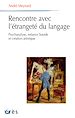Télécharger le livre :  Rencontre avec l'étrangeté du langage