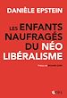Télécharger le livre :  Les enfants naufragés du néolibéralisme