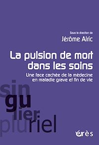 Téléchargez le livre :  La pulsion de mort dans les soins