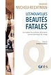 Télécharger le livre :  Les nouvelles beautés fatales
