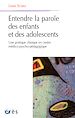 Télécharger le livre :  Entendre la parole des enfants et des adolescents