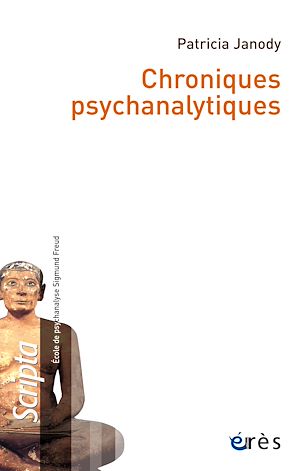 Téléchargez le livre :  Chroniques psychanalytiques