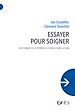 Télécharger le livre :  Essayer pour soigner
