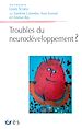Télécharger le livre :  Troubles du neurodéveloppement ?