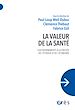 Télécharger le livre :  La valeur de la santé