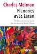 Télécharger le livre :  Flâneries avec Lacan