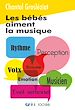 Télécharger le livre :  Les bébés aiment la musique - 1001BB n° 15