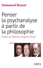 Télécharger le livre :  Penser la psychanalyse à partir de la philosophie