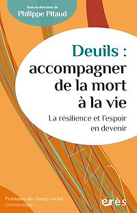 Téléchargez le livre :  Deuils : accompagner de la mort à la vie