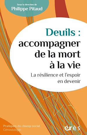 Téléchargez le livre :  Deuils : accompagner de la mort à la vie