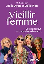 Télécharger le livre :  Vieillir femme