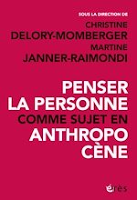 Télécharger le livre :  Penser la personne comme sujet en anthropocène