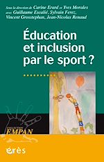 Télécharger le livre :  Education et inclusion par le sport ?