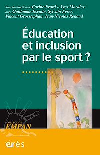 Téléchargez le livre :  Education et inclusion par le sport ?