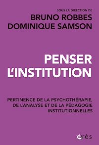 Téléchargez le livre :  Penser l'institution