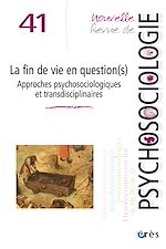 Télécharger le livre :  NRP 41 - Accompagner la fin de vie aujourd'hui : enjeux, dilemmes et pratiques