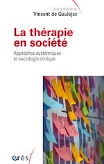 Télécharger le livre :  La thérapie en société