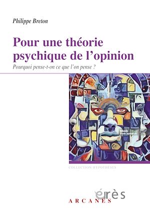Téléchargez le livre :  Pour une théorie psychique de l'opinion