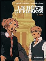 Télécharger le livre :  Le Rêve de Pierres - Tome 01