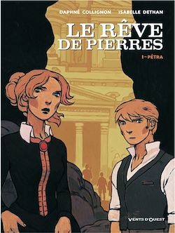 Télécharger le livre :  Le Rêve de Pierres - Tome 01