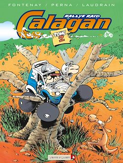 Télécharger le livre :  Calagan - Rallye raid - Tome 02