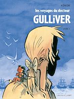Télécharger le livre :  Les Voyages du docteur Gulliver - Livre 01