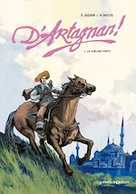 Télécharger le livre :  D'Artagnan ! - Tome 01