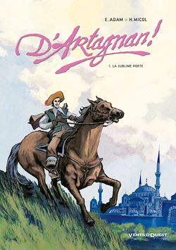 Télécharger le livre :  D'Artagnan ! - Tome 01