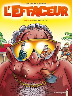 Télécharger le livre :  L'Effaceur - Tome 05