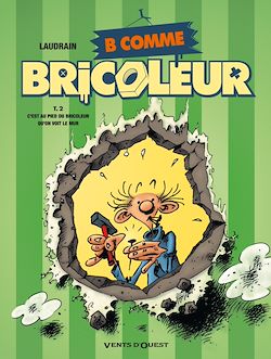 Télécharger le livre :  B comme Bricoleur - Tome 02