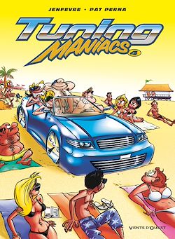 Télécharger le livre :  Tuning Maniacs - Tome 04