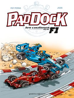 Télécharger le livre :  Paddock, les coulisses de la F1 - Tome 02