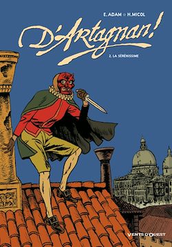 Télécharger le livre :  D'Artagnan ! - Tome 02