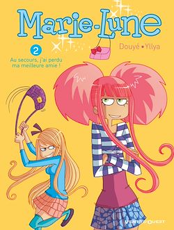 Télécharger le livre :  Marie Lune - Tome 02