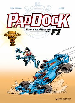 Télécharger le livre :  Paddock, les coulisses de la F1 - Tome 04