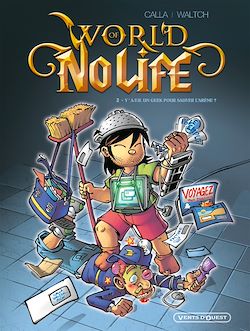 Télécharger le livre :  World of no life - Tome 02