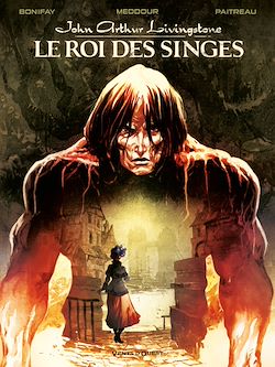 Télécharger le livre :  John Arthur Livingstone - Le Roi des singes - Tome 01