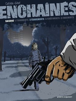Télécharger le livre :  Enchaînés - Saison 2 - Tome 02