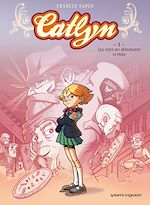Télécharger le livre :  Catlyn - Tome 01