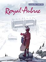 Télécharger le livre :  Royal Aubrac - Tome 01