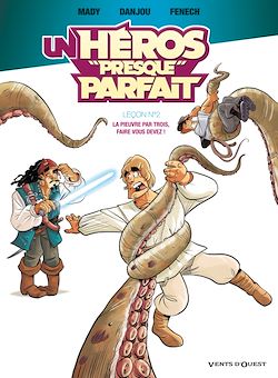 Télécharger le livre :  Un héros presque parfait - Tome 02