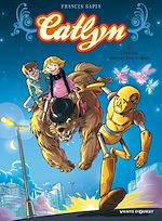 Télécharger le livre :  Catlyn - Tome 02