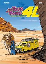 Télécharger le livre :  Mon tour du monde en 4L - Tome 01
