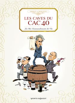 Télécharger le livre :  Les caves du CAC 40