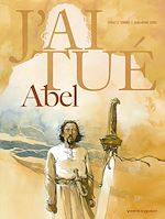 Télécharger le livre :  J'ai tué - Abel