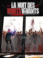 Télécharger le livre :  La Nuit des morts-vivants - Tome 02