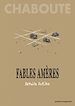 Télécharger le livre :  Fables amères - Tome 02