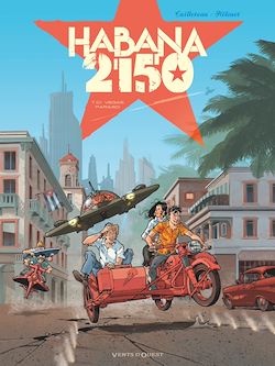 Télécharger le livre :  Habana 2150 - Tome 01