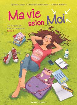 Télécharger le livre :  Ma vie selon moi - Tome 02