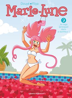 Télécharger le livre :  Marie Lune - Tome 09